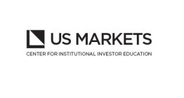 US MARKETS CENTER FOR INSTITUTIONAL INVESTOR EDUCATION