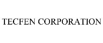 TECFEN CORPORATION