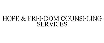 HOPE & FREEDOM COUNSELING SERVICES