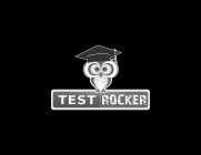 TEST ROCKER