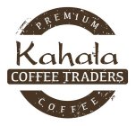KAHALA COFFEE TRADERS PREMIUM COFFEE