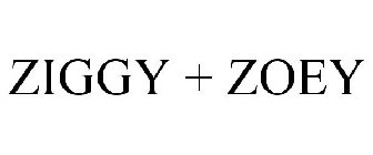 ZIGGY + ZOEY
