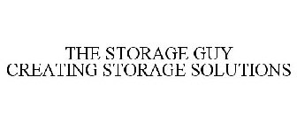 THE STORAGE GUY CREATING STORAGE SOLUTIONS