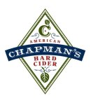CHAPMAN'S AMERICAN HARD CIDER