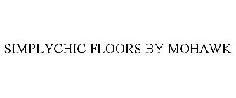 SIMPLYCHIC FLOORS BY MOHAWK