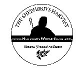 THE SHEPHERD'S HARVEST WWW.NUTRITIONWORLDSTORE.COM MORINGA (OLEIFERA) FOR ENERGY