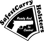 SAFESTCARRY HOLSTERS READY AND IN CONTROL