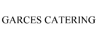 GARCES CATERING