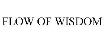 FLOW OF WISDOM