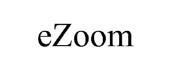 EZOOM