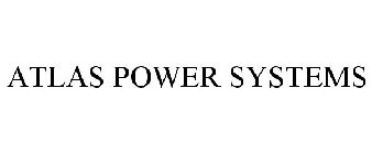 ATLAS POWER SYSTEMS