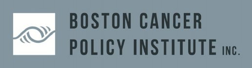 BOSTON CANCER POLICY INSTITUTE INC