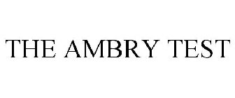 THE AMBRY TEST