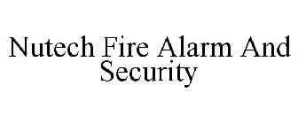 NUTECH FIRE ALARM AND SECURITY