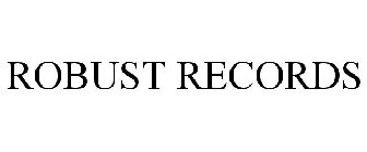 ROBUST RECORDS