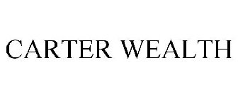 CARTER WEALTH