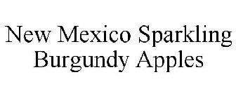 NEW MEXICO SPARKLING BURGUNDY APPLES