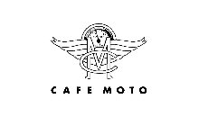 CM CAFE MOTO VAPOR