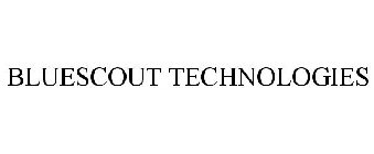 BLUESCOUT TECHNOLOGIES