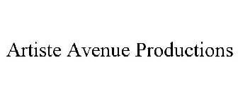 ARTISTE AVENUE PRODUCTIONS