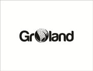 GROLAND