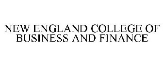 NEW ENGLAND COLLEGE OF BUSINESS AND FINANCE