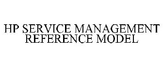 HP SERVICE MANAGEMENT REFERENCE MODEL