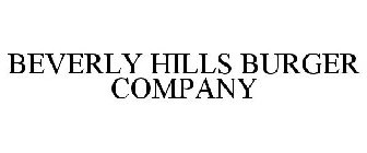 BEVERLY HILLS BURGER COMPANY