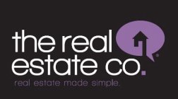 THE REAL ESTATE CO. REAL ESTATE MADE SIMPLE.