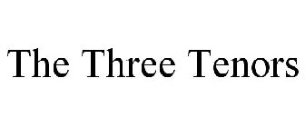 THE THREE TENORS