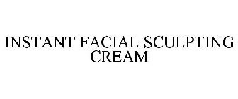 INSTANT FACIAL SCULPTING CREAM