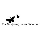 THE MARIPOSA JEWELRY COLLECTION
