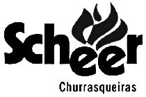 SCHEER CHURRASQUEIRAS