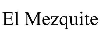 EL MEZQUITE