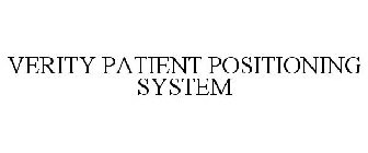 VERITY PATIENT POSITIONING SYSTEM