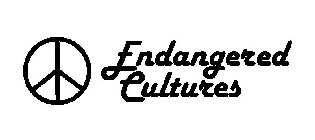 ENDANGERED CULTURES