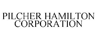 PILCHER HAMILTON CORPORATION