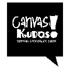 CANVAS KUDOS! KEEPSAKE CONVERSATION PIECES.