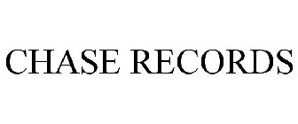 CHASE RECORDS