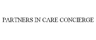 PARTNERS IN CARE CONCIERGE