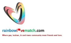 RAINBOWLOVEMATCH.COM WHERE GAY, LESBIAN, BI AND TRANS COMMUNITY MEET FRIENDS AND LOVE.