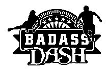 BADASS DASH