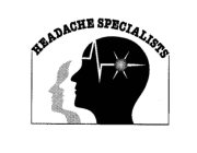 HEADACHE SPECIALISTS