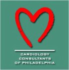 CARDIOLOGY CONSULTANTS OF PHILADELPHIA