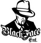 BLACK FACE ENT.