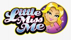 LITTLE MISS ME