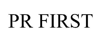 PR FIRST