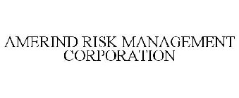AMERIND RISK MANAGEMENT CORPORATION