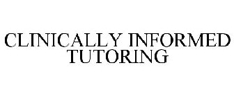 CLINICALLY INFORMED TUTORING