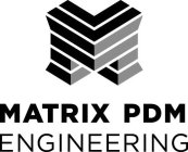 M MATRIX PDM ENGINEERING